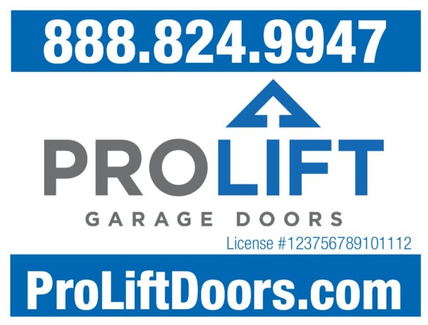 Picture of ProLift Yard Sign