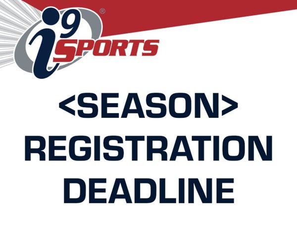 Picture of SEASON REGISTRATION DEADLINE