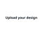 Picture of Upload Your Custom Design -24" x 30"