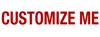 Picture of Customize Me (Red, White)- 6" x 18"