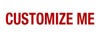 Picture of Customize Me (Red, White) - 6" x 18"