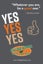 Picture of Yes Posters Design 11 - 24 x 36