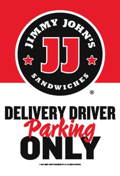 Picture of Jimmy Johns 18" x 12" Delivery Driver Parking Only