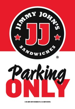Picture of Jimmy Johns 18" x 12" Parking Only