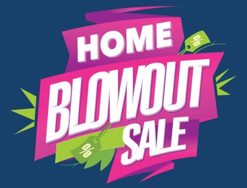 Picture of Home Blow Out Sale - 18" x 24"