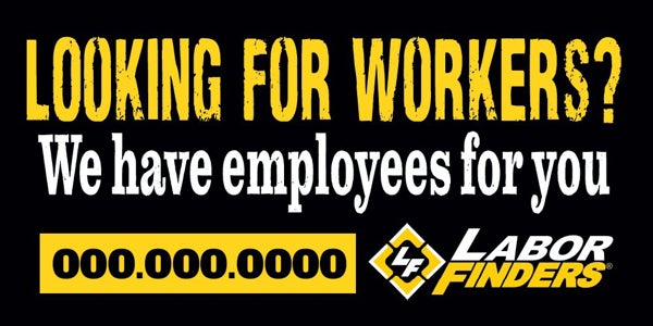 Picture of Looking For Workers Vinyl Banner - 4' x 8'