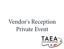 Picture of Vendor's Reception - Private Event