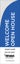 Picture of Blue Welcome Open House Top - White Bottom Agent Office Name - 10 ft Straight Flag
