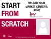 Picture of START FROM SCRATCH! (Upload your market center's logo)-18" x 24"