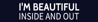 Picture of I'M BEAUTIFUL INSIDE AND OUT Navy Rider - 6" x 30"