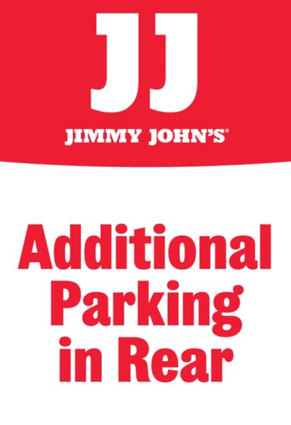 Picture of Jimmy Johns 18" x 12" Additional Parking in Rear Sign