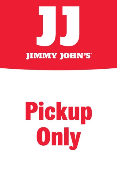 Picture of Jimmy Johns 18" x 12" Pickup Only Sign