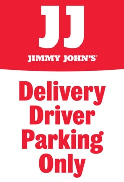 Picture of Jimmy Johns 18" x 12" Delivery Driver Parking Only