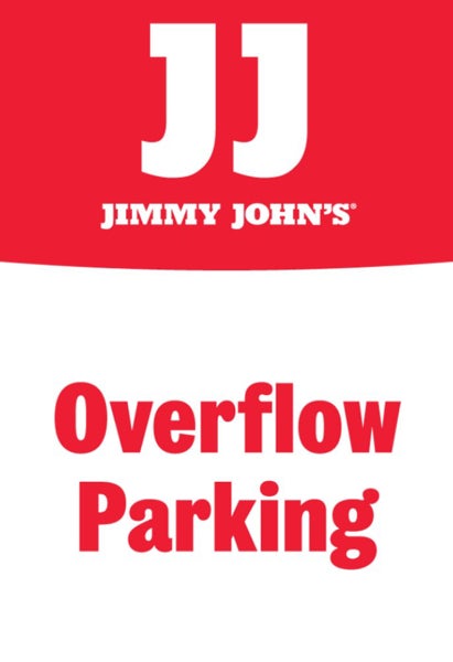 Picture of Jimmy Johns 18" x 12" Overflow Parking
