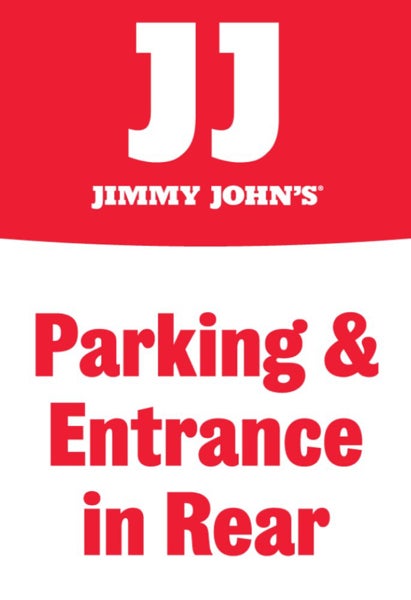 Picture of Jimmy Johns 18" x 12" Parking & Entrance in Rear