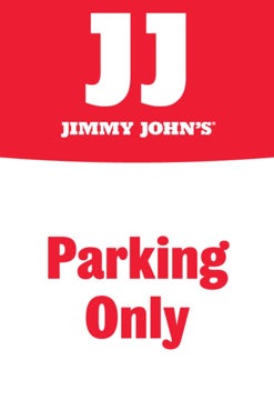 Picture of Jimmy Johns 18" x 12" Parking Only