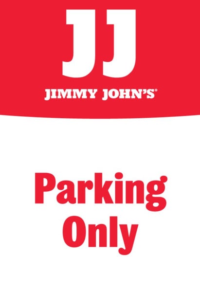 Picture of Jimmy Johns 18" x 12" Parking Only